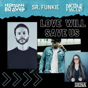 Love Will Save Us (Nicole Fiallo Remix)