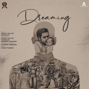 Dreaming (feat. Manshad) [Explicit]