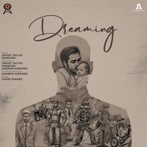 Dreaming (feat. Manshad) (Explicit)