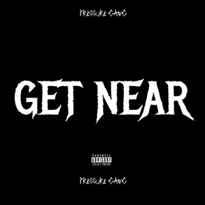 GET NEAR (Explicit)