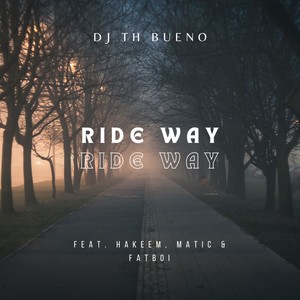 Ride Way (Explicit)