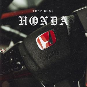 HONDA (FREESTYLE #2) (Explicit)
