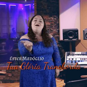 Tua Glória Transborda