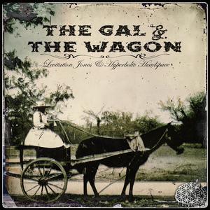 The Gal & The Wagon