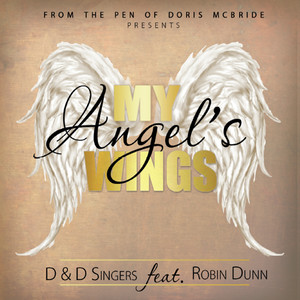 My Angel's Wings (feat. Robin Dunn)