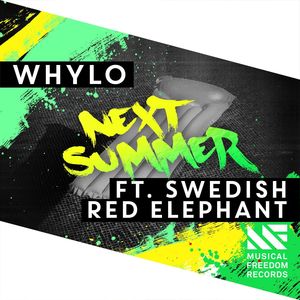 Next Summer (feat. Swedish Red Elephant) (Extended Mix)