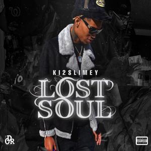 Lost Soul (Explicit)