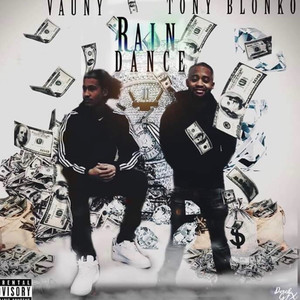 Rain Dance (Explicit)