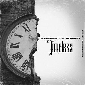 Timeless (Explicit)