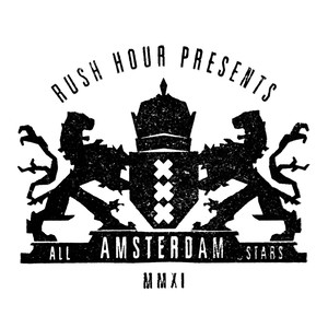 Rush Hour Presents - Amsterdam All Stars