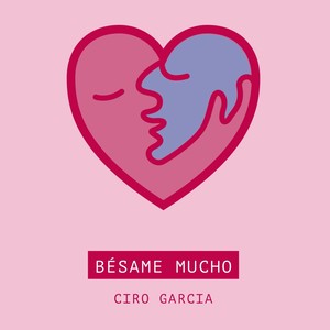 Besame Mucho