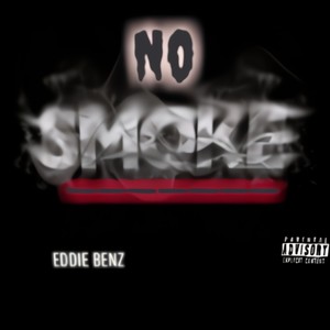 No Smoke (Explicit)