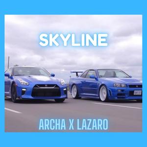 SKYLINE (feat. Le lazaro) [Explicit]