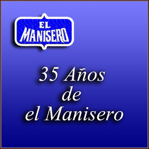 35 Años de el Manisero