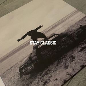 STAY CLASSIC (Explicit)