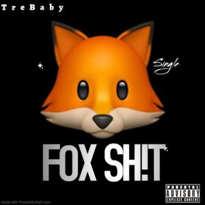 Fox **** (feat. 1li5ive) [Explicit]