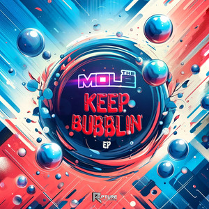 Keep Bubblin EP