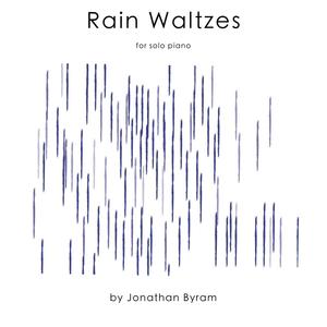 Rain Waltzes