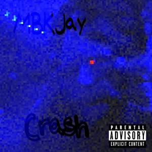 Crash (Explicit)