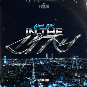 IN THE CITY (Explicit)