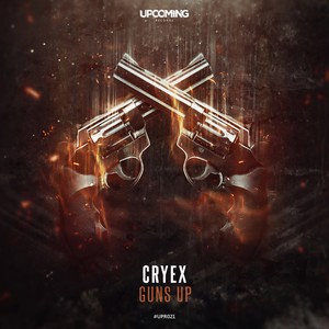 Guns Up (Original Mix)