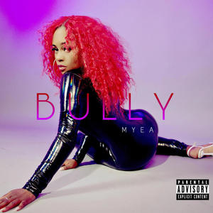 BULLY (Explicit)