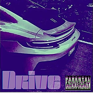 Drive (Explicit)