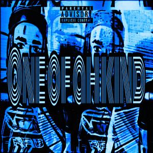 One of Ah Kind (Explicit)