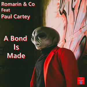 A Bond Is Made (feat. Paul Cartey)