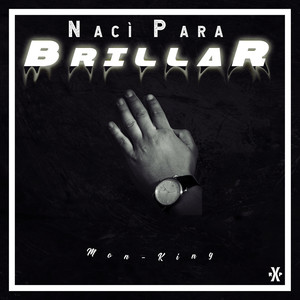 Nací para Brillar (Explicit)