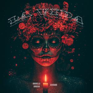 La Vida (feat. Anabella Arregui)