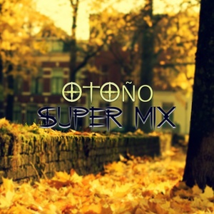 Otoño (Super Mix)