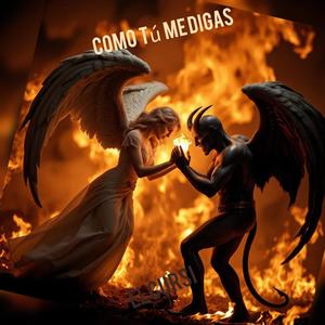 Como Tu Me Digas (Radio Edit)