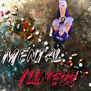 Mental illness (Explicit)