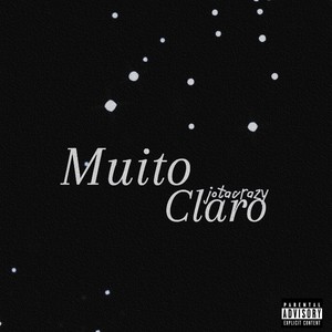 Muito Claro (Explicit)