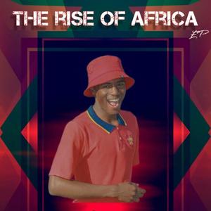 The Rise Of Africa