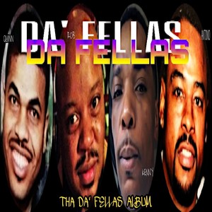 Tha Da'fellas Album