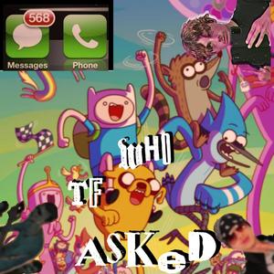 Who Tf Asked(feat. TruthYouCantErase) (Explicit)