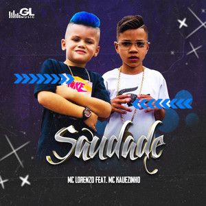 Saudade(feat. Mc Kauezinho)