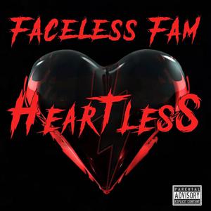 Heartless (feat. Stadic, Rell Revis, Myke B, 1 Trill & Zee Baby) (Explicit)