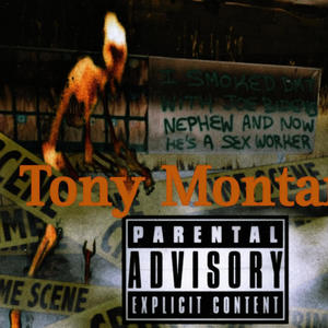 tonymontana (Explicit)