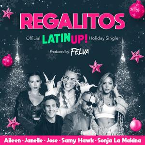 REGALITOS (feat. Sonja La Makina, Aileen, Samy Hawk, Janelle & Jose)