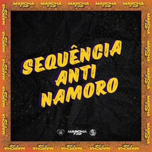 SEQUÊNCIA ANTI-NAMORO (Explicit)