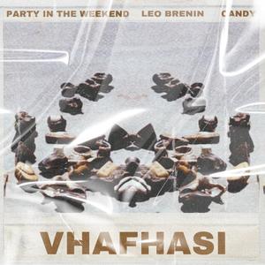 Vhafhasi (feat. Candy)