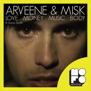 Arveene & Misk - Love Money Music Body (Original Dub)