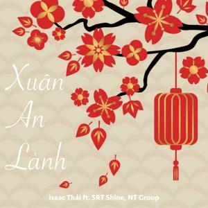 Xuân An Lành(feat. SRT Shine & Nhac Thanh Group)