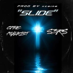 slide (feat. s3rs)