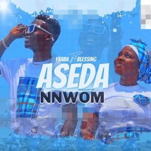 Aseda Ndwom (feat. Blessing) [Explicit]