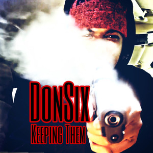 Keeping Dem (Explicit)