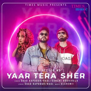 Yaar Tera Sher - Single